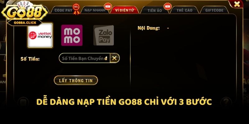 Dễ dàng nạp tiền Go88 chỉ với 3 bước