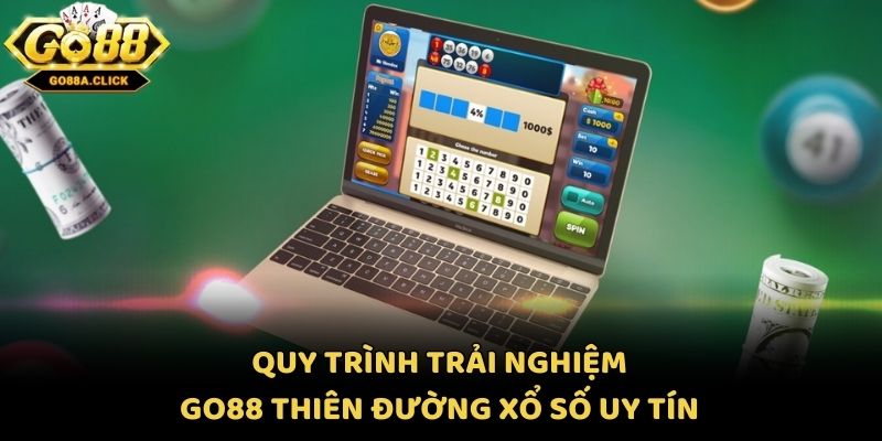 Quy trình trải nghiệm Go88 thiên đường xổ số uy tín